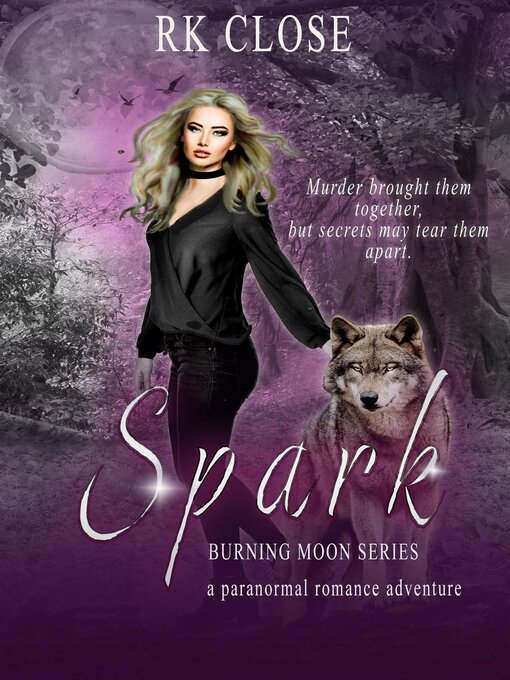Title details for Spark by RK Close - Available